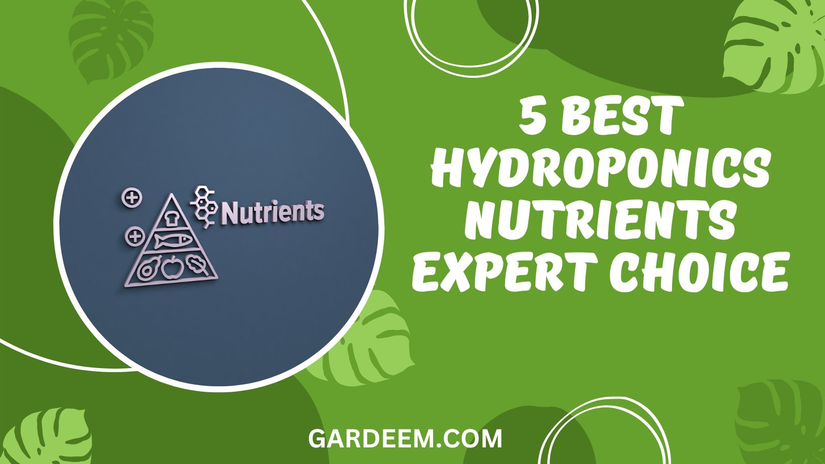 Best Hydroponics Nutrients
